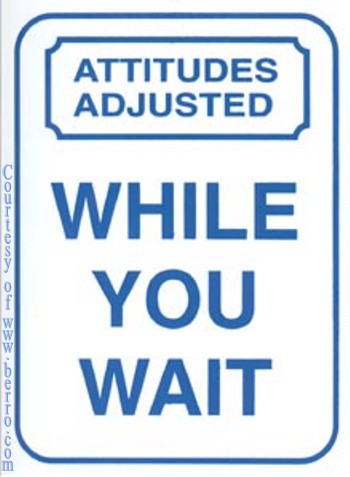attitude adjusted sign funny work sign jpg funny traffic sign